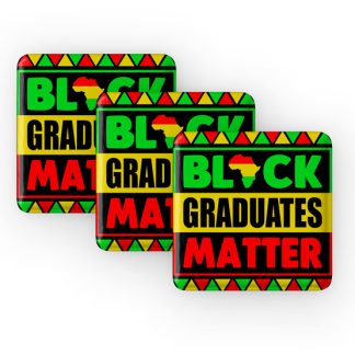 Set of 3 Black Graduates Matter Buttons: $9.95